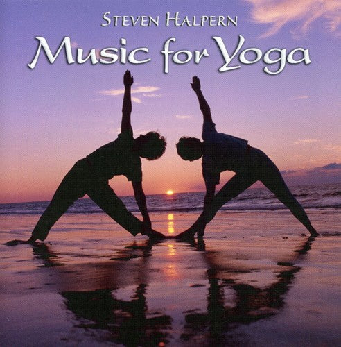 Halpern, Steven: Music for Yoga