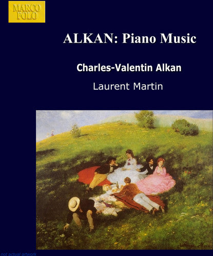 Alkan / Martin: Piano Works