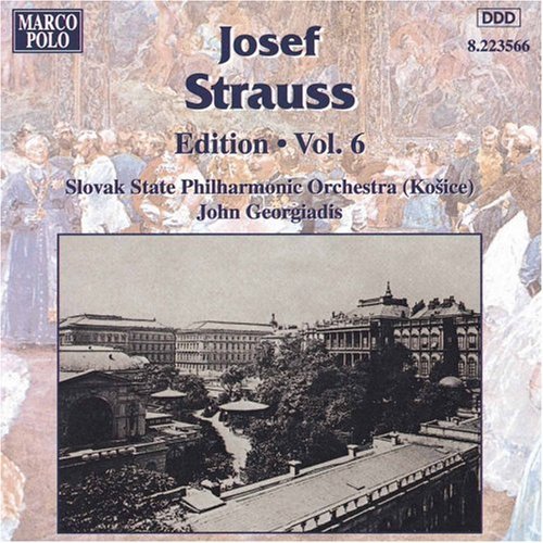 Strauss / Georgiadis / Slovak State Philharmonic: Edition Vol. 6