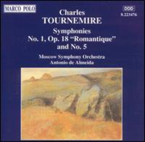 Tournemire / De Almeida / Moscow Symphony Orch: Sym 1/5