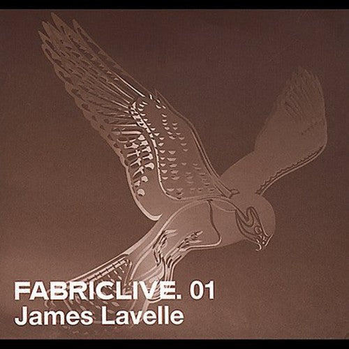 Lavelle, James: Fabric Live, Vol. 1