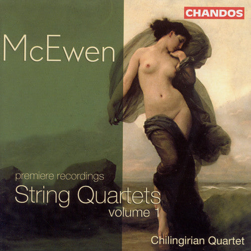 McEwen / Chilingirian Quartet: String Quartets 1