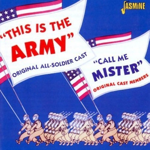 This Is the Army & Call Me Mister / O.C.R.: This Is The Army/Call Me Mister