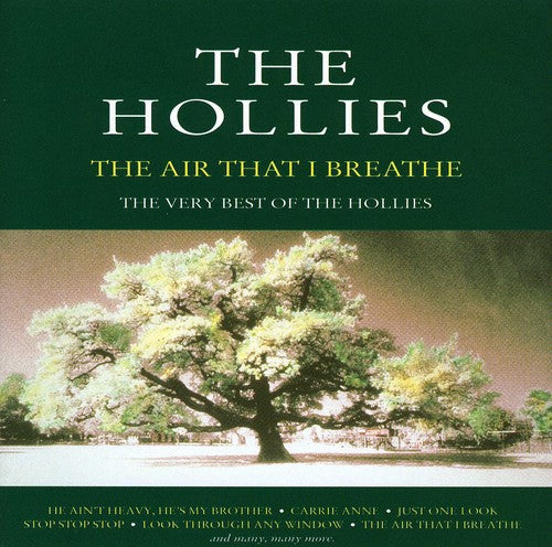 Hollies: Air That I Breathe the Very