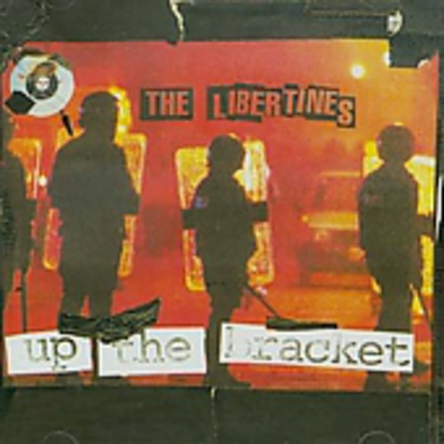 Libertines: Up the Bracket