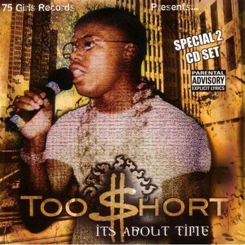 Too Short: It's About Time