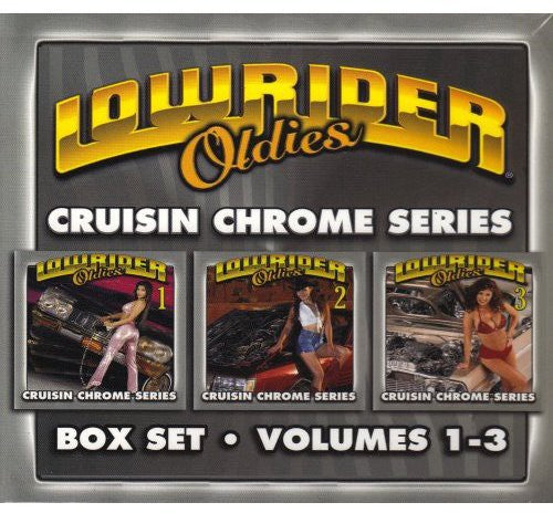 Lowrider Oldies 1-3: Cruisin Chrome / Var: Lowrider Oldies 1-3: Cruisin Chrome / Various