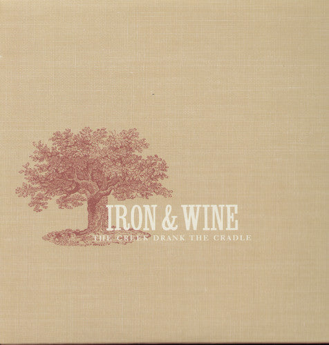 Iron & Wine: Creek Drank the Cradle