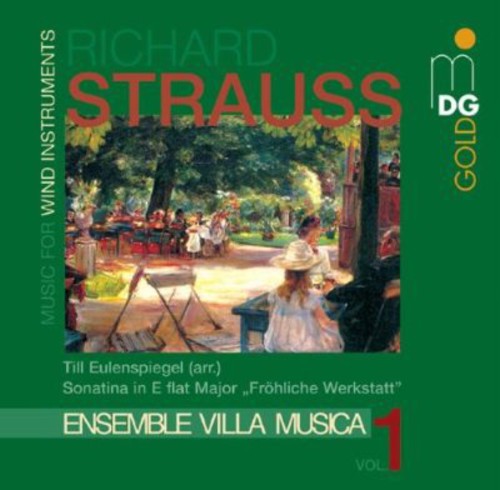 Strauss, R. / Ensemble Villa Musica: Sonatina in E-Flat / Till Eulenspiegel