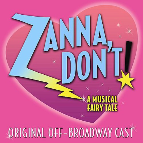 Zanna Don't: Musical Fairytale / O.B.C.: Zanna, Don't: A Musical Fairytale