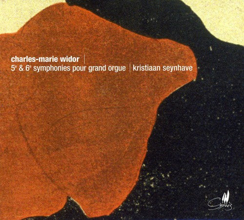 Wider / Seynhave: Organ Symphonies 5 & 6