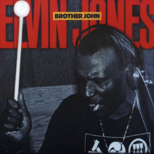 Jones, Elvin: Brother John