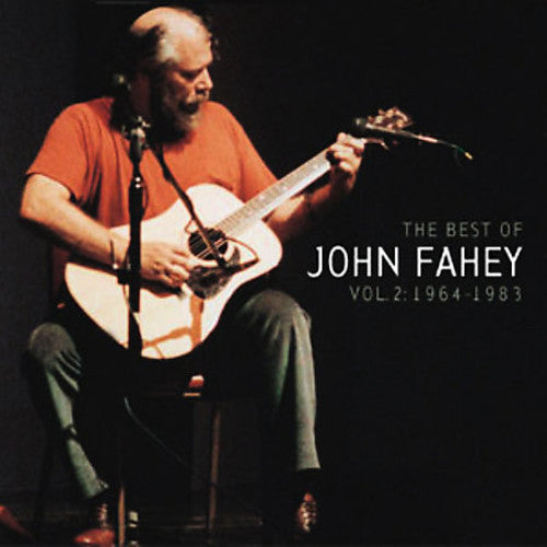 Fahey, John: Best of John Fahey 2 1964-1983