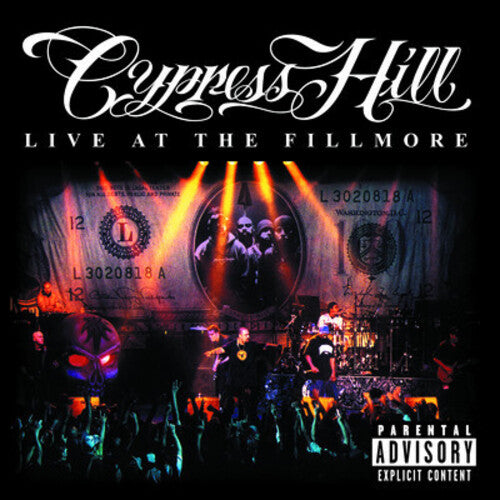 Cypress Hill: Live at the Fillmore