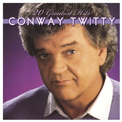 Twitty, Conway: 20 Greatest Hits