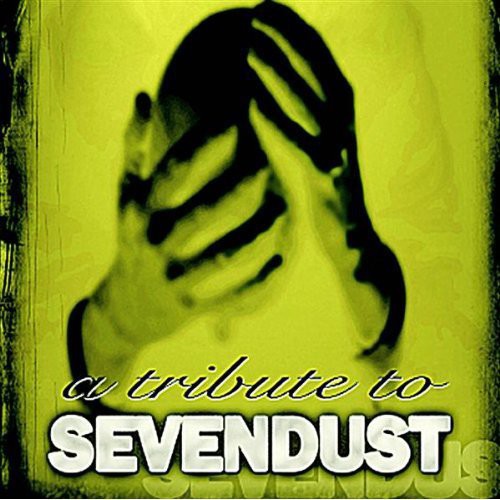 Tribute to Sevendust / Various: A Tribute To Sevendust