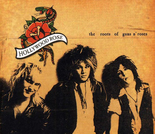 Hollywood Rose: The Roots Of Guns N Roses