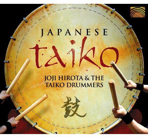 Hirota, Joji & Taiko Drummers: Japanese Taiko