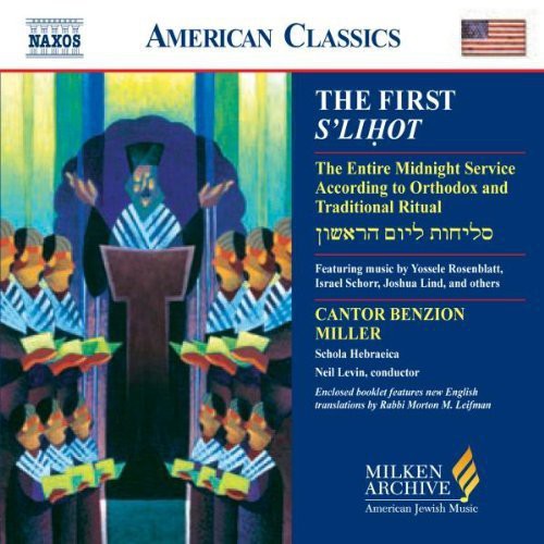 Schola Hebraeica / Levin / Miller / Bigeleisen: Milken Arch American Jewish Music: First S'lihot