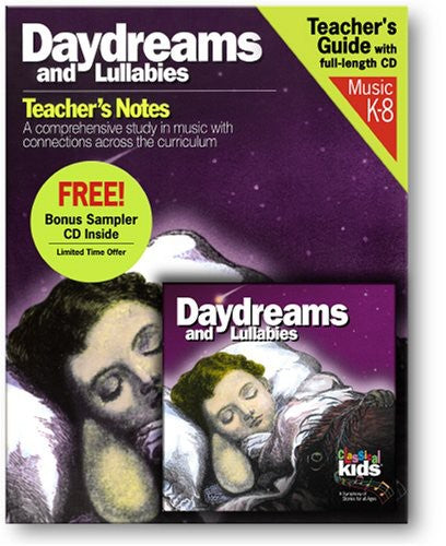 Classical Kids: Daydreams & Lullabies