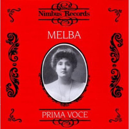 Melba, Nellie: 1905-1926 Prima Voce
