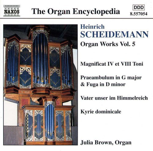 Scheidemann / Brown, J: Organ Works 5