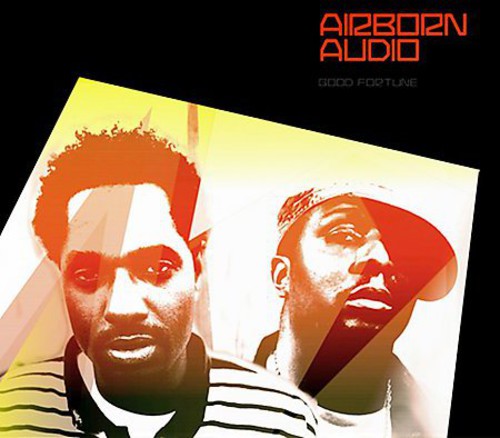 Airborn Audio: Good Fortune