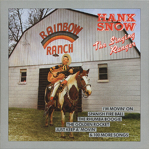 Snow, Hank: Singing Ranger