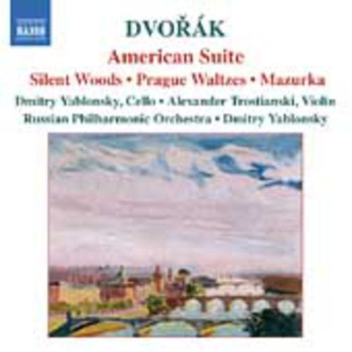Dvorak / Yablonsky / Trostianski / Russian Po: American Suite