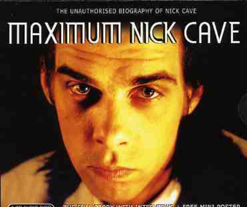Cave, Nick: Maximum Nick Cave