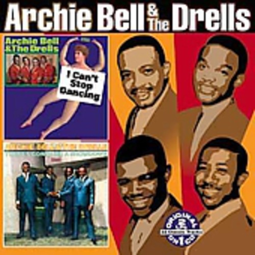 Bell, Archie & the Drells: I Can't Stop Dancing/There's Gonna Be A Showdown