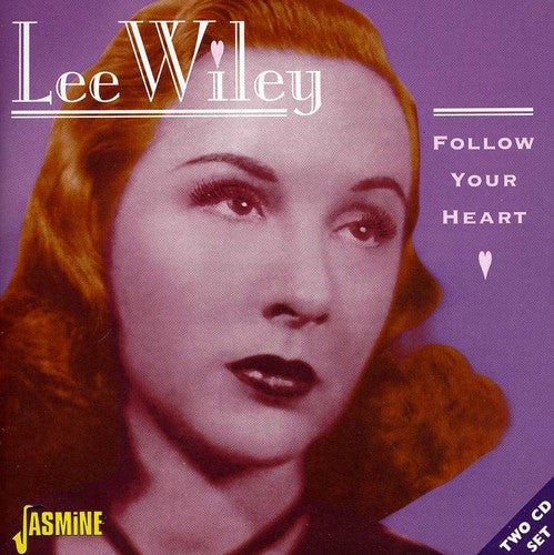 Wiley, Lee: Follow Your Heart