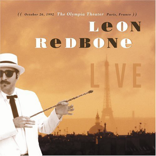 Redbone, Leon: Live December 26, 1992 The Olympia Theater, Paris France