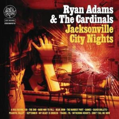 Ryan Adams: Jacksonville City Nights