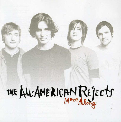 All-American Rejects: Move Along