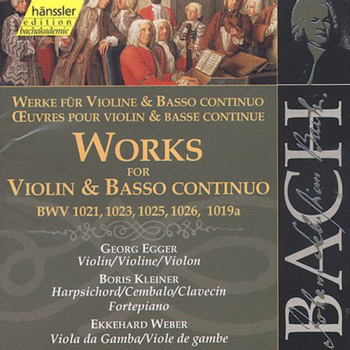 Bach / Egger / Kleiner / Weber: Sonatas for Violin & Basso Continuo 123