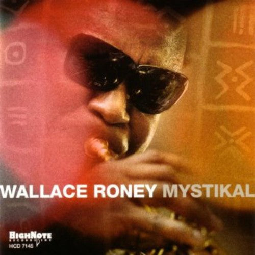 Roney, Wallace: Mystikal