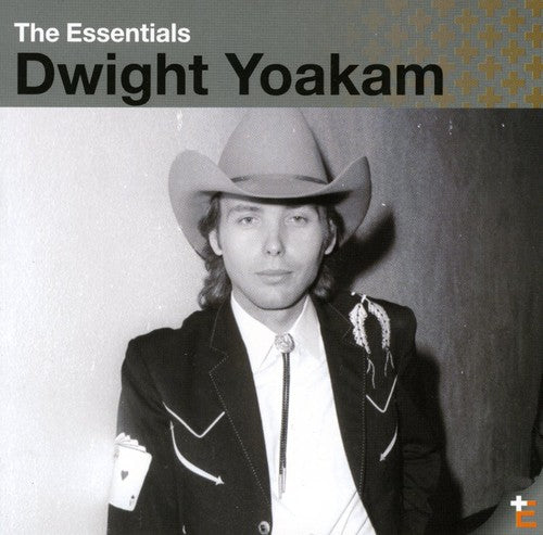 Yoakam, Dwight: Essentials