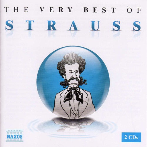 Strauss: The Very Best of Johann Strauss