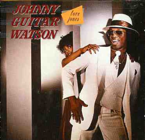 Watson, Johnny Guitar: Love Jones