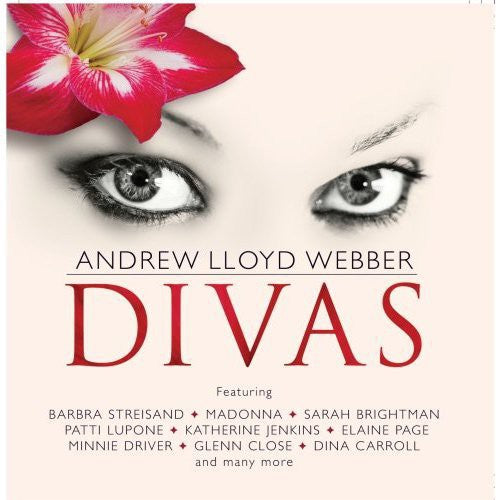 Andrew Lloyd Webber: The Divas / Various: Andrew Lloyd Webber: The Divas