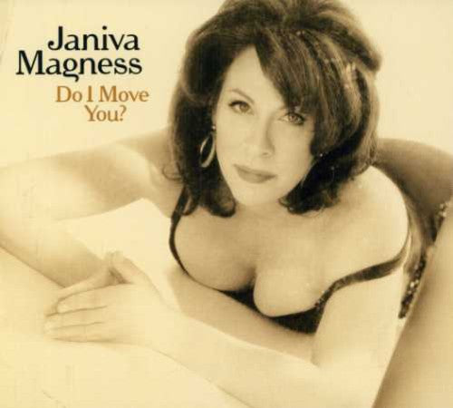 Magness, Janiva: Do I Move You