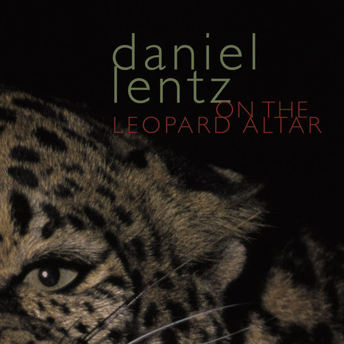 Lentz / Lowe / Mackey / James / Parnell / Ellis: On the Leopard Altar