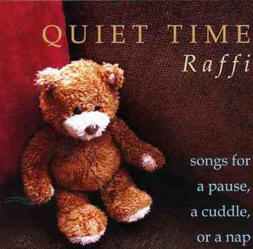 Raffi: Quiet Time