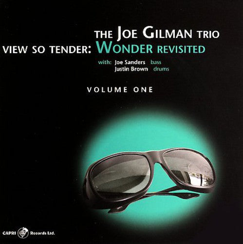 Gilman, Joe: View So Tender: Wonder Revisited, Vol. 1
