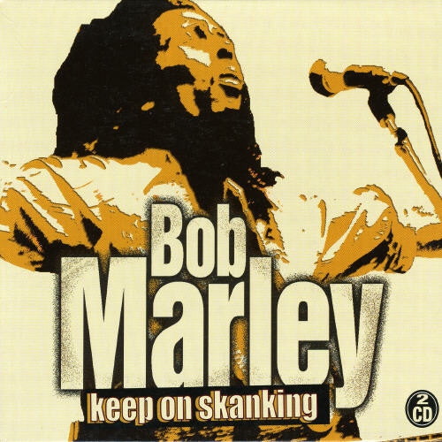 Marley, Bob: Keep on Skanking