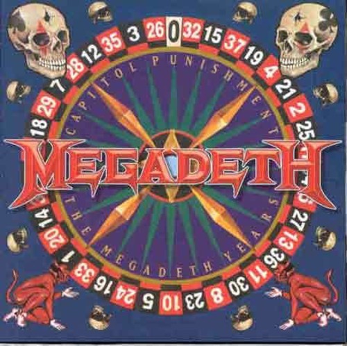 Megadeth: Capitol Punishment: The Megadeth Years