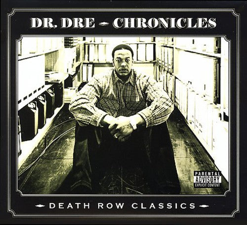 Dr Dre: Death Row's Greatest Hits: The Chronicles
