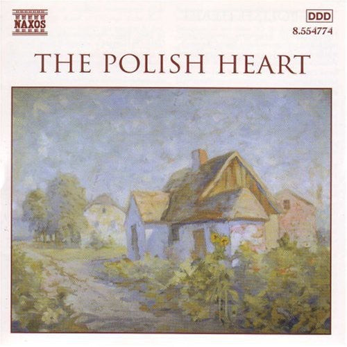 Polish Heart / Chopin / Tansman / Godowsky: Polish Heart
