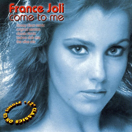 Joli, France: Come to Me (Original & Remixes)